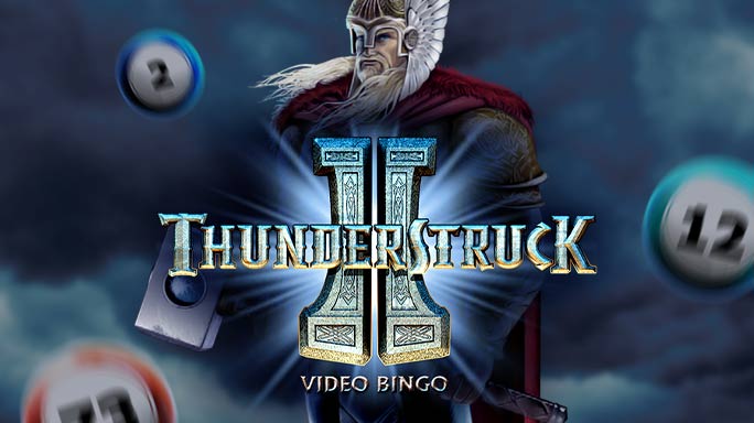 Thunderstruck II Video Bingo