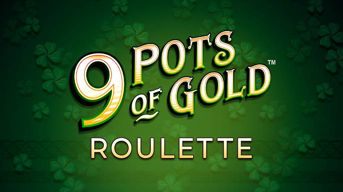 9 Pots of Gold Roulette