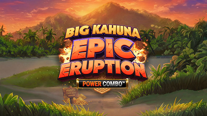 Big Kahuna Epic Eruption Power Combo™